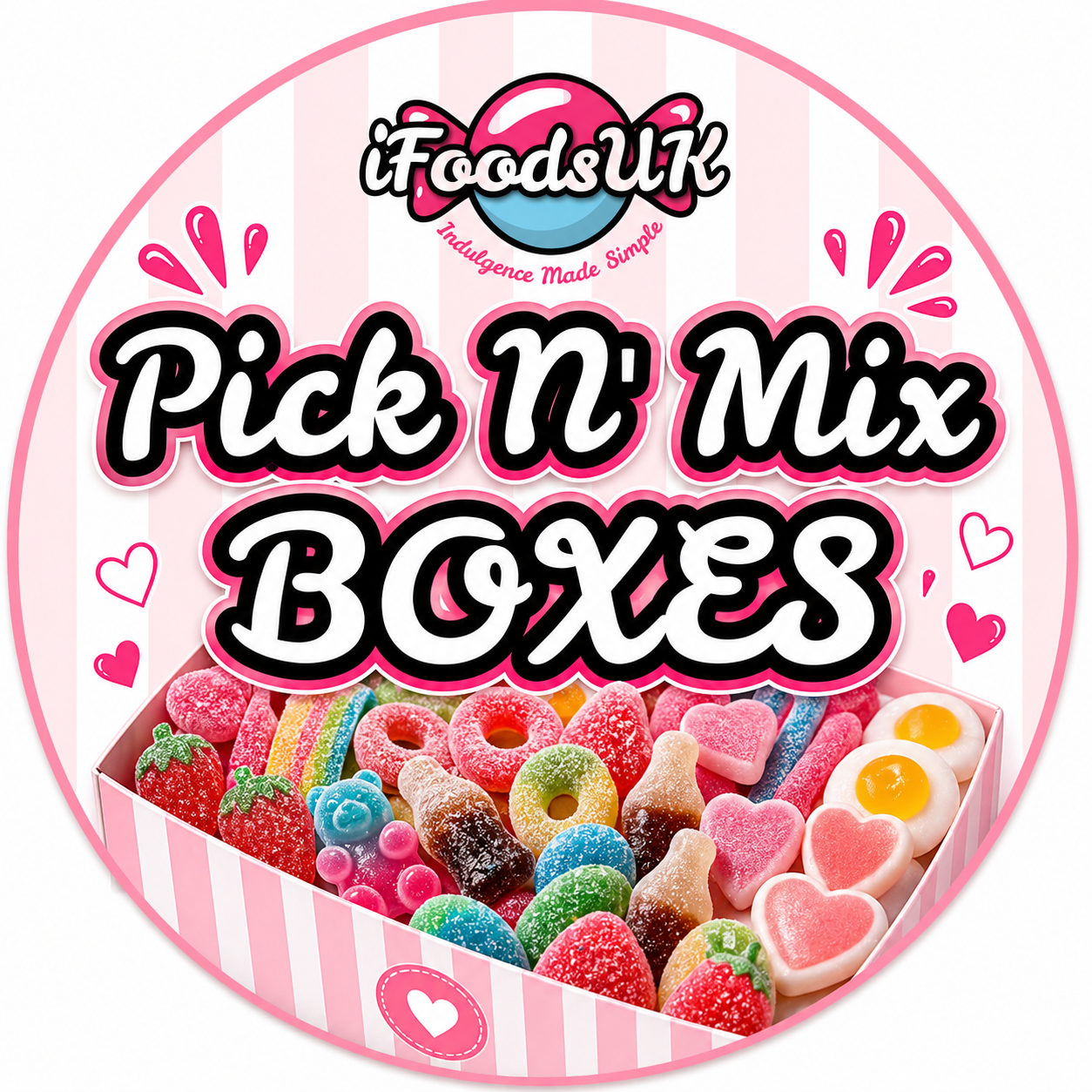 Custom Pick N' Mix Sweet Box